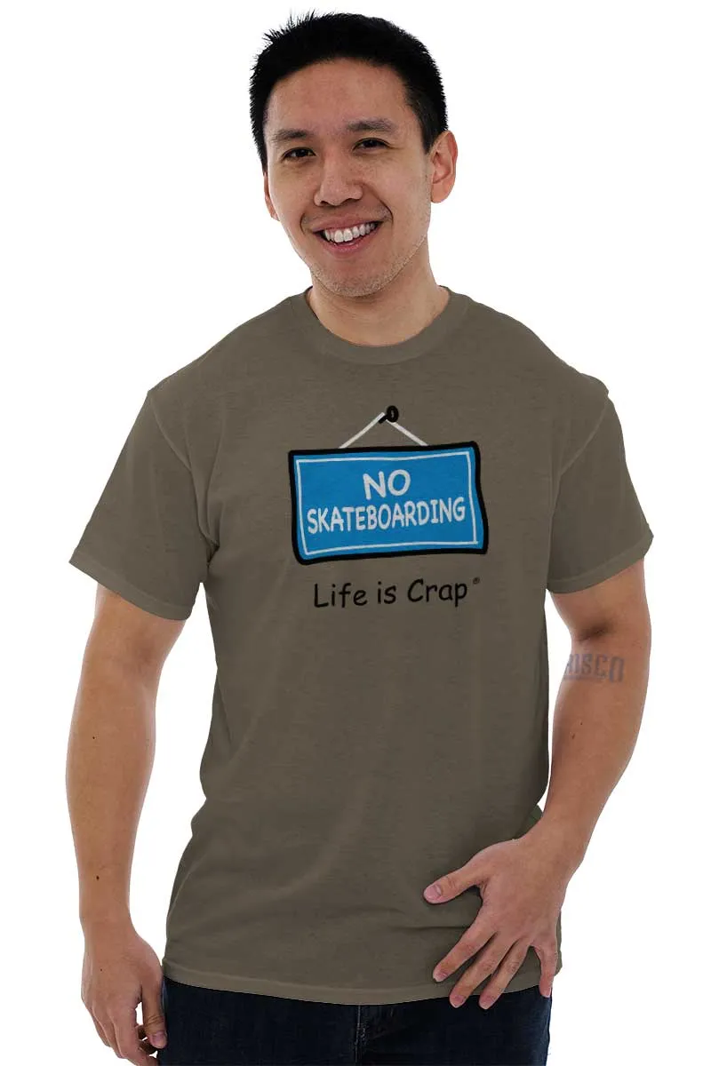 No Skateboarding T-Shirt