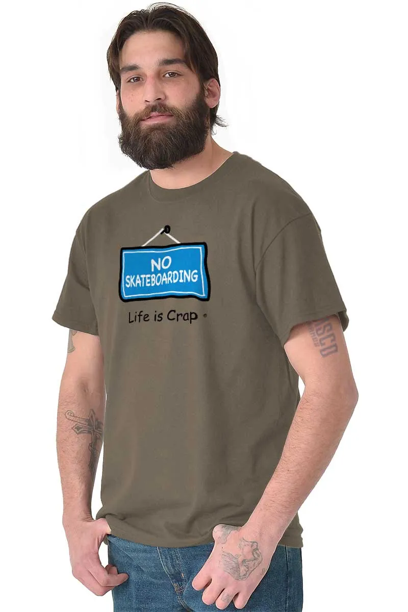 No Skateboarding T-Shirt