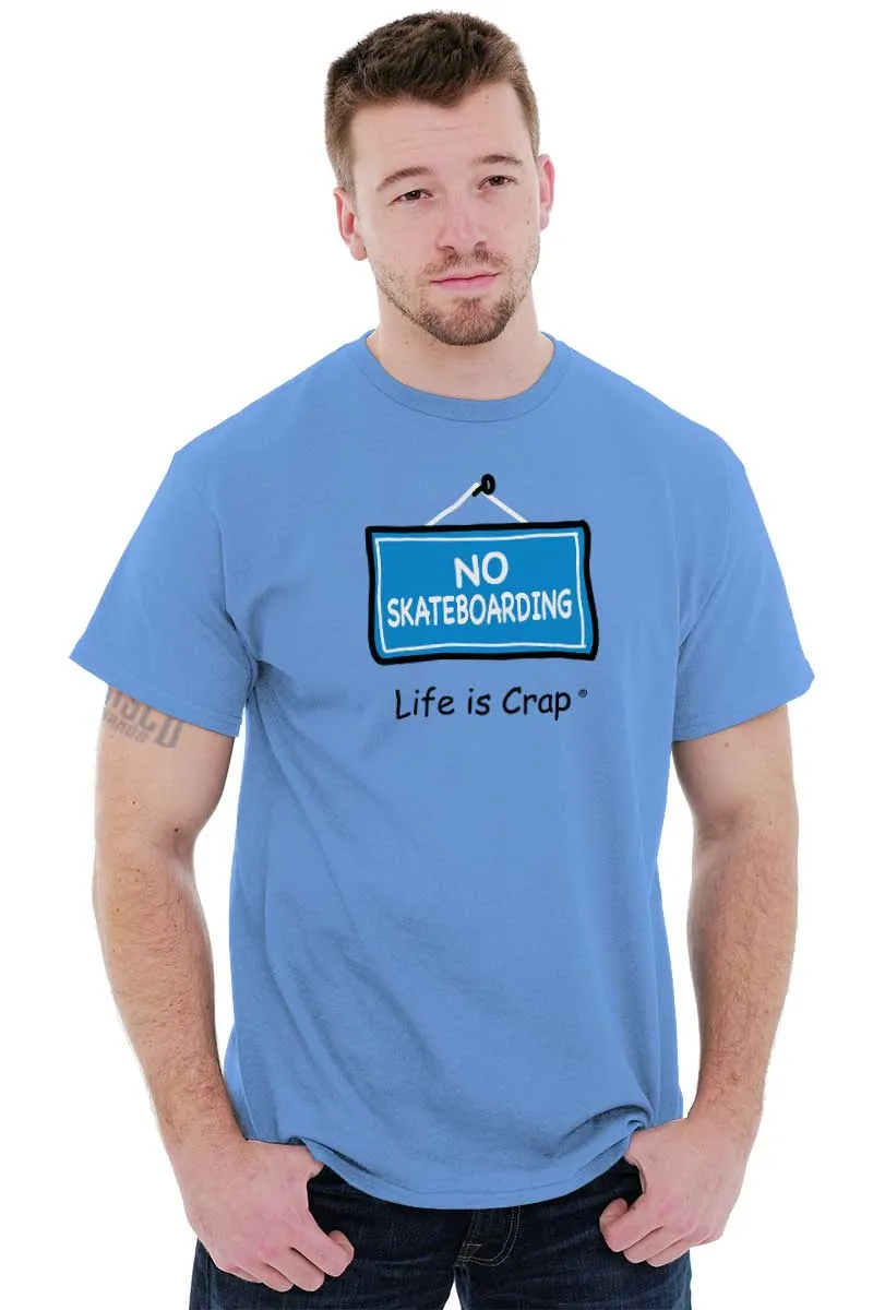 No Skateboarding T-Shirt