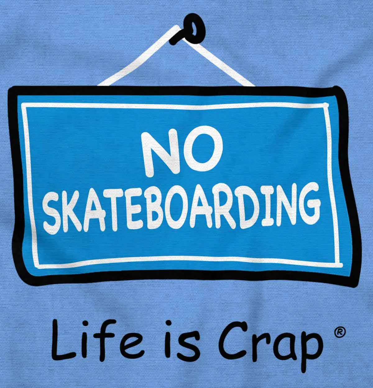 No Skateboarding T-Shirt